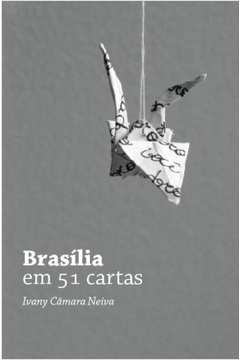 Brasilia Em 51 Cartas