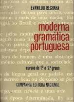 Moderna Gramatica Portuguesa / Cursos de 1º e 2º Graus