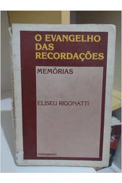 O Evangelho das Recordações Memórias