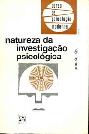 Curso de Psicologia Moderna - Natureza da Investigação Psicológica