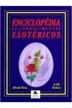 Enciclopédia de Conhecimentos Esotéricos - 4120 Verbetes