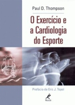 O Exercício e a Cardiologia do Esporte