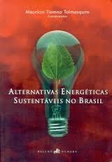 Alternativas Energéticas Sustentáveis no Brasil