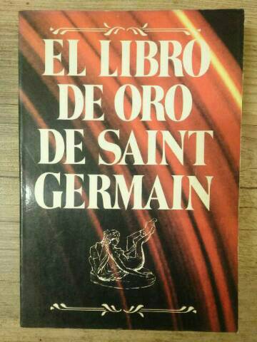 Livro: El Libro De Oro De Saint Germain - Saint Germain | Estante Virtual