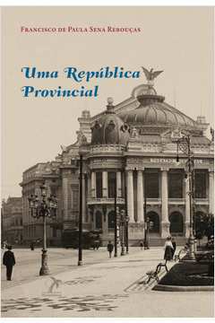 Uma República Provincial