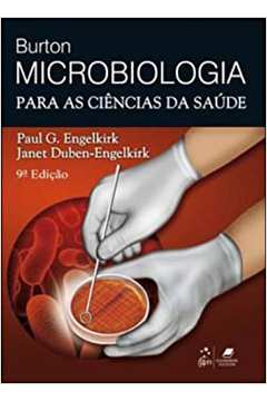 Burton - Microbiologia para as Ciências da Saúde