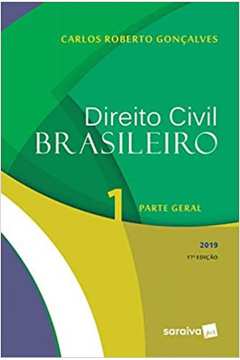 Direito Civil Brasileiro 1 - Parte Geral - 17° Edição de 2019