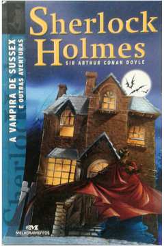 Sherlock Holmes  a Vampira de Sussex