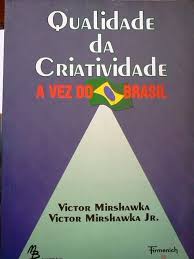 Qualidade da Criatividade - a Vez do Brasil
