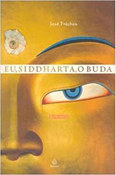 Eu, Siddharta, o Buda