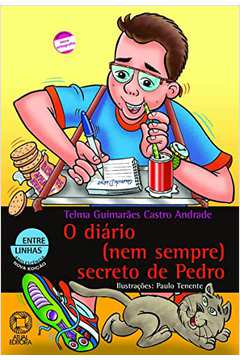 O Diário (nem Sempre) Secreto de Pedro