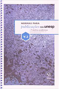 Normas para Publicações da Unesp, V. 4 - o Trabalho Editorial