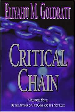Critical Chain: a Business Novel