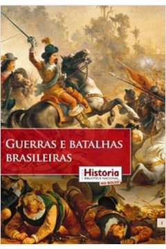 Guerras e Batalhas Brasileiras
