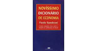 NOVÍSSIMO DICIONÁRIO DE ECONOMIA - UNESP