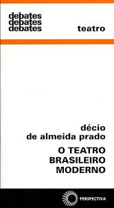 O Teatro Brasileiro Moderno