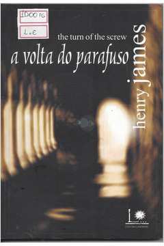 A Outra Volta do Parafuso (Em Portuguese do Brasil) : 0: :  Livres