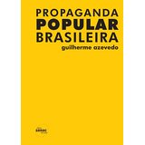 Lacrado : Propaganda Popular Brasileira