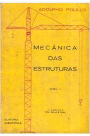 Mecânica das Estruturas Vol. 1