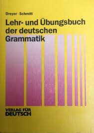 Lehr - Und Übungsbuch Der Deutschen Grammatik