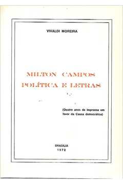 Milton Campos Política e Letras