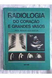 Radiologia do Coração e Grandes Vasos