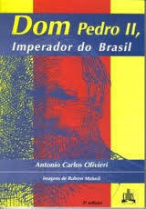 Dom Pedro Ii. Imperador do Brasil