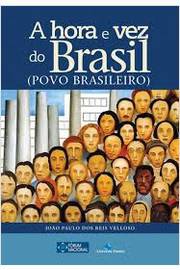 A Hora e Vez do Brasil