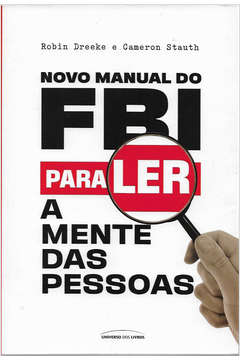 Novo Manual do Fbi para Ler a Mente das Pessoas