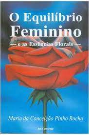 O Equilíbrio Feminino e as Essências Florais