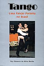Tango - uma Paixão Portena no Brasil