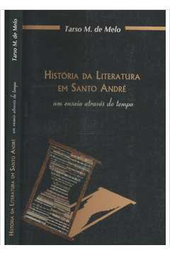 História da Literatura Em Santo André