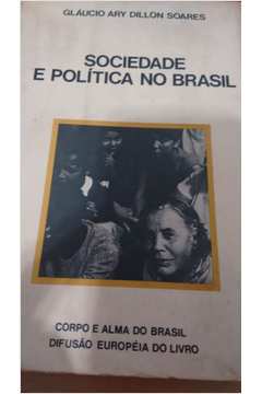 Sociedade e Politica no Brasil