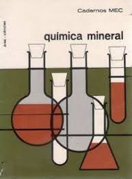 Química Mineral - Cadernos Mec