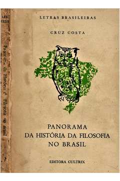 Livro: A Filosofia: Origem, Significado e Panorama Histórico