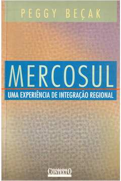 Mercosul - uma Experiência de Integração Regional