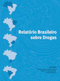Relatório Brasileiro Sobre Drogas