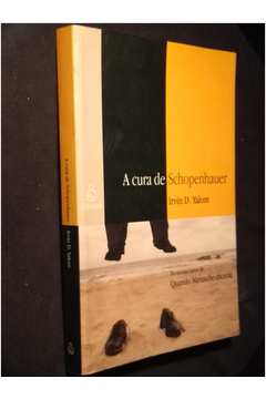 A CURA DE SCHOPENHAUER / Irvin D. Yalom