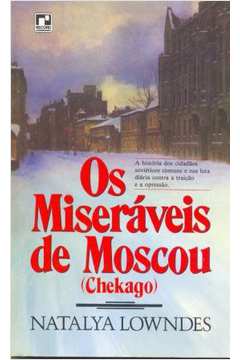 Os Miseráveis de Moscou