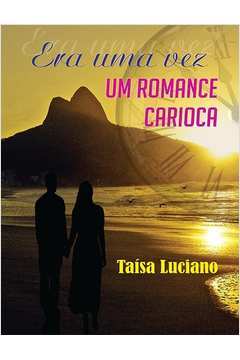 Era uma Vez um Romance Carioca