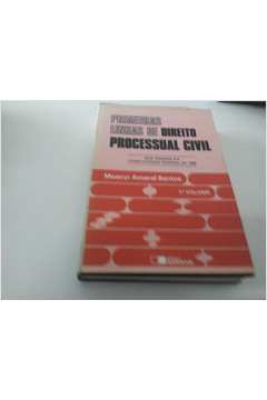 Primeiras Linhas de Direito Processual Civil 1 Vol