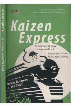 Kaizen Express - Fundamentos para a Sua Jornada Lean