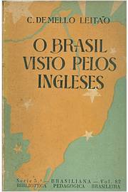 O Brasil Visto Pelos Ingleses