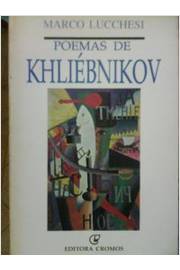 Poemas de Khliébnikov (edição Bilíngue)
