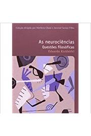 As Neurociências - Questões Filosóficas