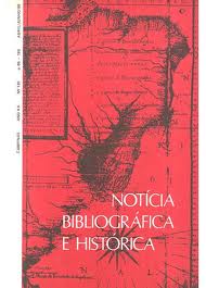 Notícia Bibliográfica e Histórica