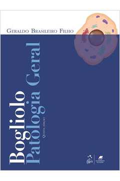 Bogliolo Patologia Geral - 5ª Edição