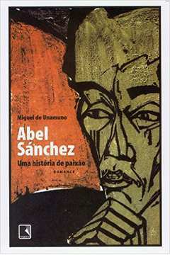 Abel Sánchez uma História de Paixão