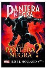 Pantera Negra Quem é o Pantera Negra?