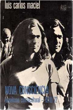 Nova Consciência - Jornalismo Contracultural - 1970/72